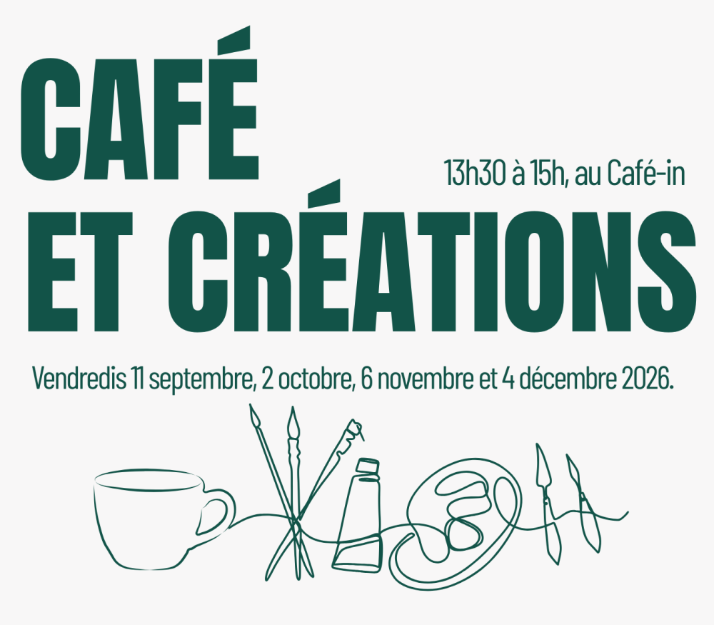 Café et créations [CS1-SJ1-RN]  (Automne 2026) 